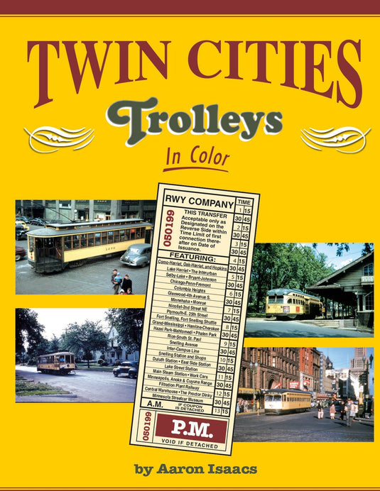 Morning Sun Books Twin Cities Trolleys In Color