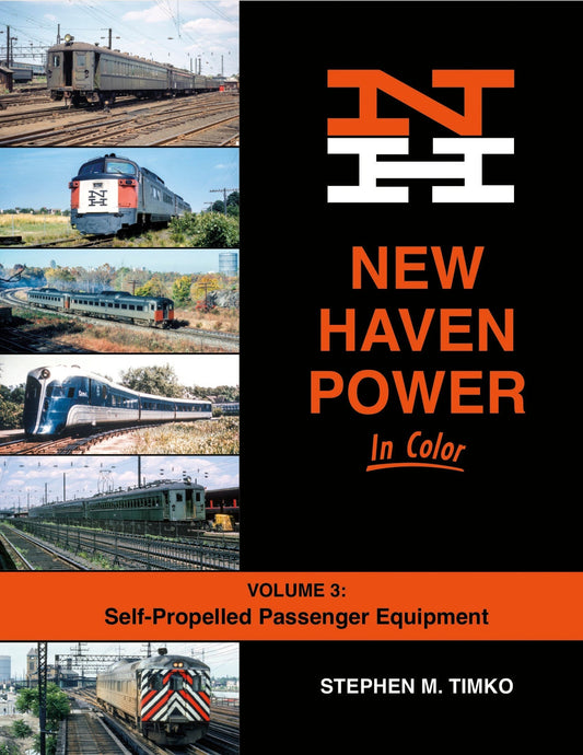 Morning Sun Books New Haven Power In Color Volume 3: Self-Propelled Passenger Equipment