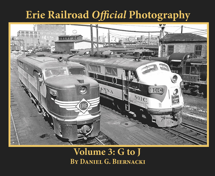 Morning Sun Books Erie Railroad Official Photography Volume 3: G to J (Softcover)