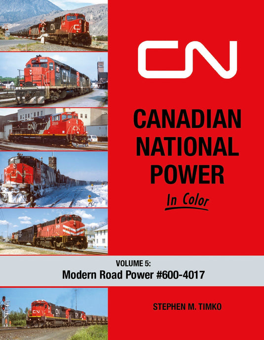 Morning Sun Books Canadian National Power In Color Volume 5: Modern Road Power