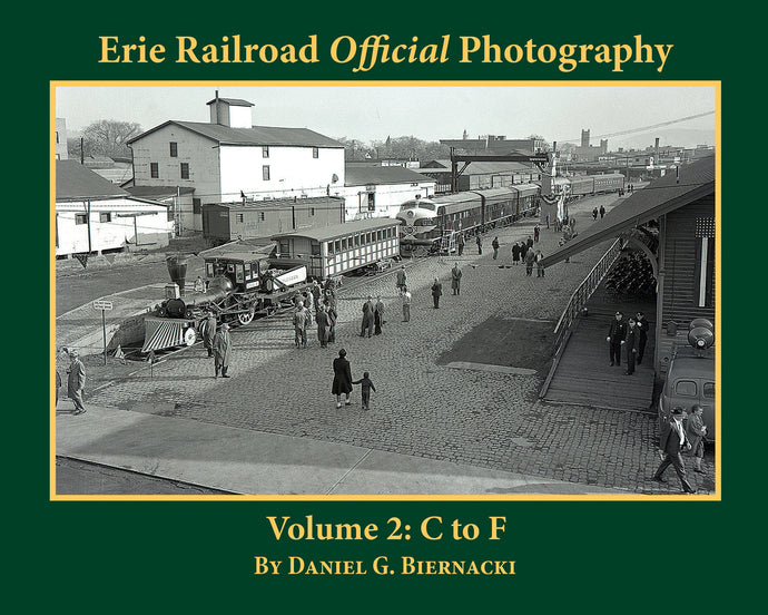 Morning Sun Books Erie Railroad Official Photography Volume 2: C to F (Softcover)