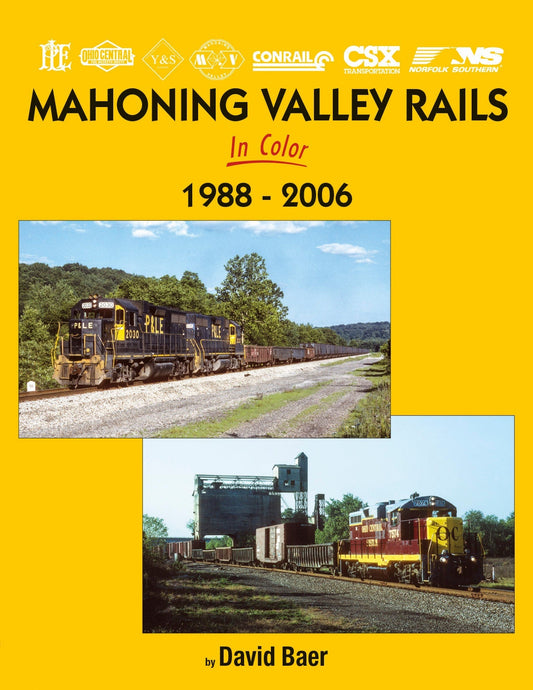 Morning Sun Books Mahoning Valley Rails In Color 1988-2006
