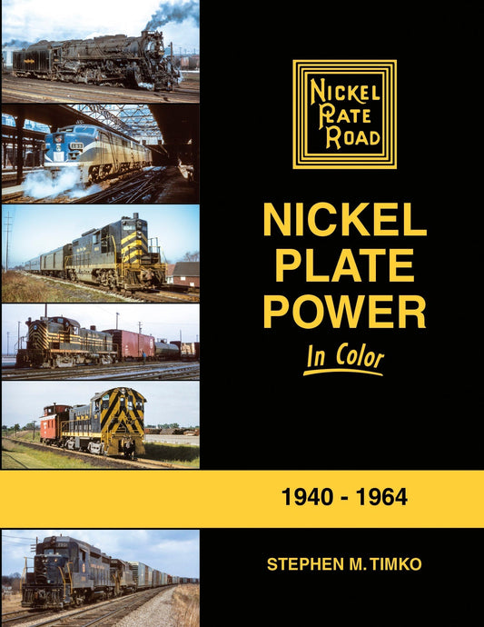 Morning Sun Books Nickel Plate Power In Color 1940-1964
